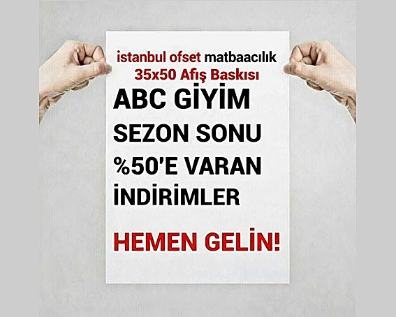 35x50 2 Renkli Afiş Poster Baskı